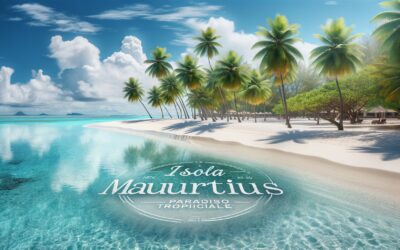 Esplora l’Isola di Mauritius: Un Paradiso Tropicale nel Cuore dell’Oceano Indiano